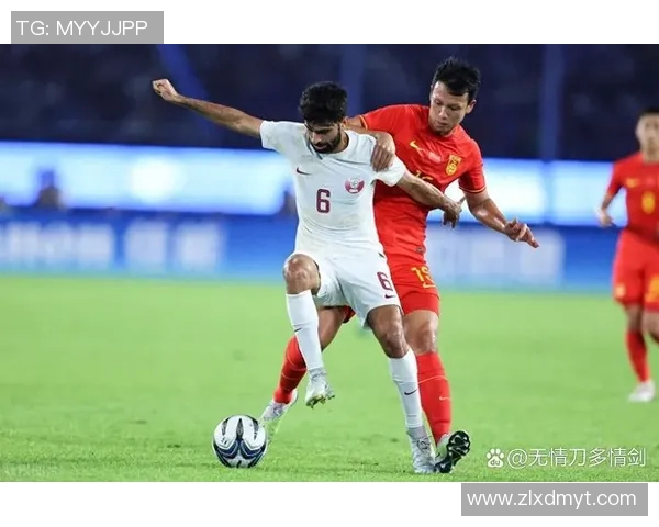 卡塔尔与中国男足精彩对决视频直播全程回顾与分析 卡塔尔与中国男足精彩对决视频直播全程回顾与分析